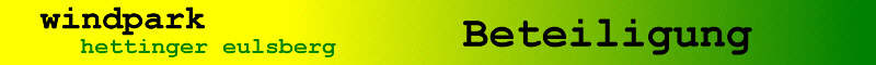 Windpark Hettinger Eulsberg - Beteiligung