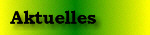 Aktuelles