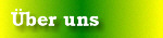 Ueber uns